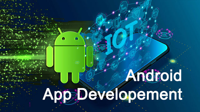 Android App Development